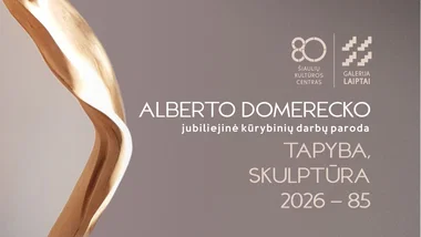 Architekto, dizainerio doc. Alberto Domerecko jubiliejinė kūrybinių darbų paroda „Tapyba, skulptūra 2026 – 85“