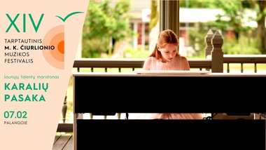 MKČ26: Jaunųjų talentų maratonas „KARALIŲ PASAKA“
