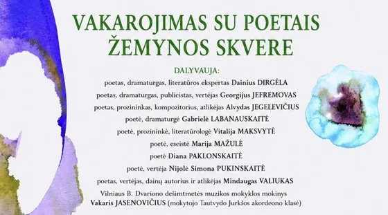 VAKAROJIMAS SU POETAIS  ŽEMYNOS SKVERE