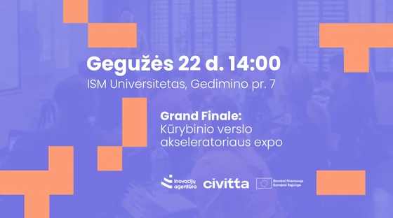 Grand Finale: Kūrybinio verslo pre-akceleratoriaus expo