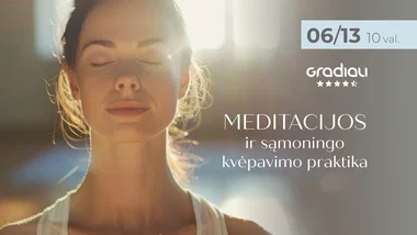 Meditacijos ir sąmoningo kvėpavimo praktika | Gradiali Palanga