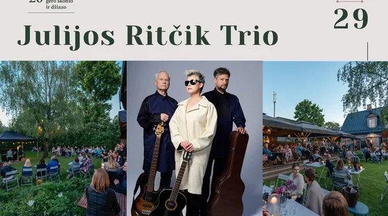 Vakarienė skambant džiazui • Julijos Ritčik Trio • Po atviru dangumi