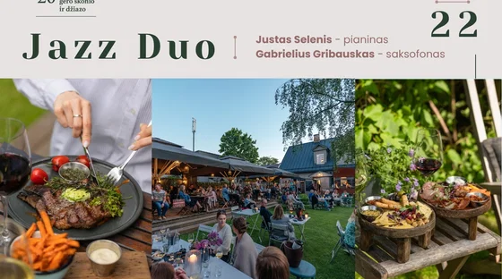 Vakarienė skambant džiazui • Po atviru dangum • J.Selenis-piano, G.Gribauskas-saksofonas