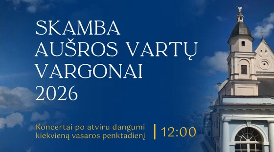 Gate of Dawn Organs Resound 2026. On Wings of Prayer: Ave Maria, event in Vilnius