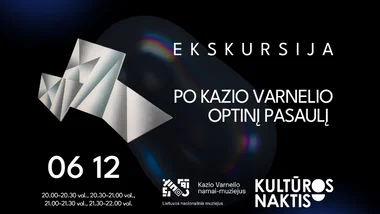 Ekskursija po Kazio Varnelio optinį pasaulį | Kultūros naktis 2026