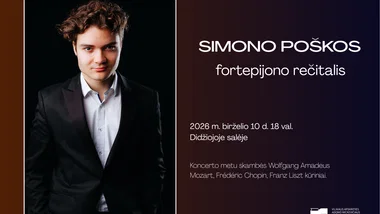 Simono Poškos fortepijono rečitalis