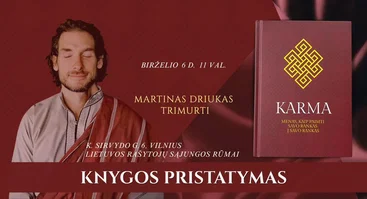 Martino Driuko Trimurti knygos ,,Karma" pristatymas  