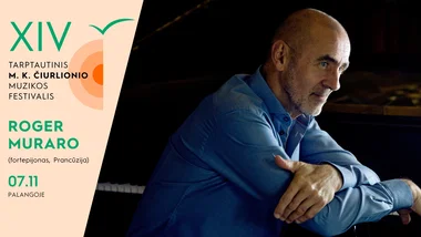 MKČ26: PRANCŪZŲ FORTEPIJONO LEGENDA | ROGER MURARO 