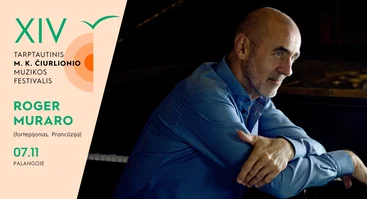 MKČ26: PRANCŪZŲ FORTEPIJONO LEGENDA | ROGER MURARO 