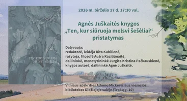 Agnės Juškaitės knygos „Ten, kur siūruoja melsvi šešėliai“ pristatymas