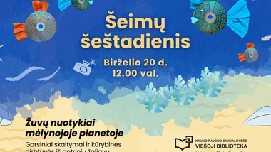 Šeimų šeštadienis bibliotekoje: žuvų nuotykiai mėlynojoje planetoje