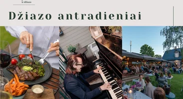 Vakarienė skambant džiazui • Po atviru dangumi • Piano Jazz