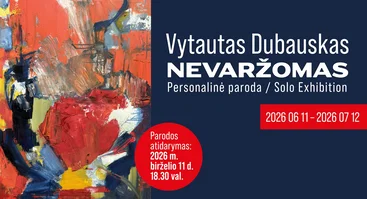 Parodos atidarymas | NEVARŽOMAS | Vytauto Dubausko personalinė paroda