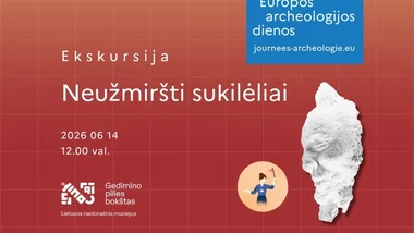 Ekskursija „Neužmiršti sukilėliai“ | Europos archeologijos dienos