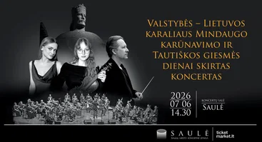 Valstybės – Lietuvos karaliaus Mindaugo karūnavimo ir Tautiškos giesmės dienai skirtas koncertas