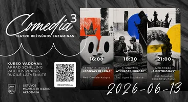 Comedia³ | Teatro režisūros darbų peržiūra