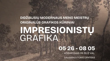Paroda „Impresionistų grafika“ 