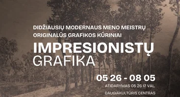 Paroda „Impresionistų grafika“ 