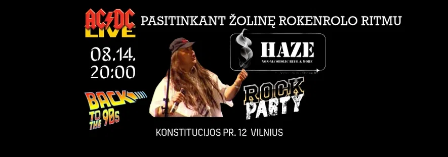 PASITINKANT ŽOLINĘ ROKENROLO RITMU / HAZE PUB