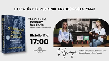 Literatūrinis-muzikinis Živilės Kropaitės-Basiulės knygos „#fainiausia pasauly močiutė: anūkė klausia apie karus ir sąžinę“ pristatymas