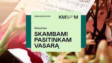 Koncertas „Skambam! Pasitinkam vasarą“