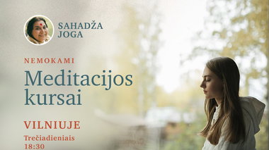Nemokamos Sahadža Jogos meditacijos Vilniuje