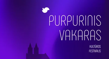 19-asis kultūros festivalis „Purpurinis vakaras“ Anykščiuose