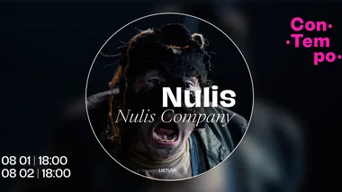 ConTempo festival 2026 | „Nulis“ | NULIS Company (Lietuva)