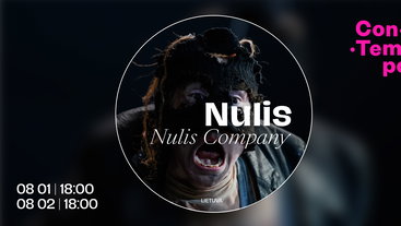 ConTempo festival 2026 | „Nulis“ | NULIS Company (Lietuva)