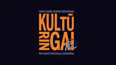 KULTŪRINGAI. Vieno choro sezono uždarymas per vieno paveikslo atidarymą.
