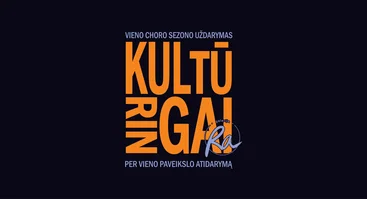 KULTŪRINGAI. Vieno choro sezono uždarymas per vieno paveikslo atidarymą.