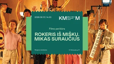 Filmo „Rokeris iš miškų. Mikas Suraučius“ peržiūra