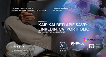 Kaip kalbėti apie save: LinkedIn, CV, Portfolio