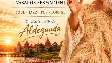 Muzikiniai vakarai bangose su charizmatiškąja Aldegunda (Trakai)