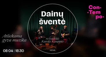 ConTempo festival 2026 | „Dainų šventė” | rež. Karolis Kaupinis (Lietuva)