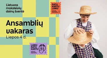 Ansamblių vakaras „Metų ritmu“ | Lietuvos moksleivių dainų šventė