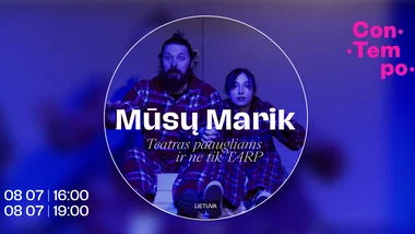 ConTempo festival 2026 | „Mūsų Marik” | Teatras TARP (Lietuva)