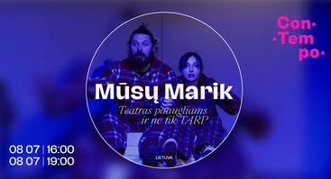 ConTempo festival 2026 | „Mūsų Marik” | Teatras TARP (Lietuva)