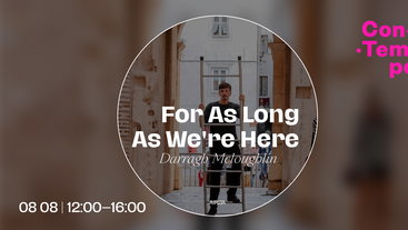 ConTempo festival 2026 | „For As Long As We