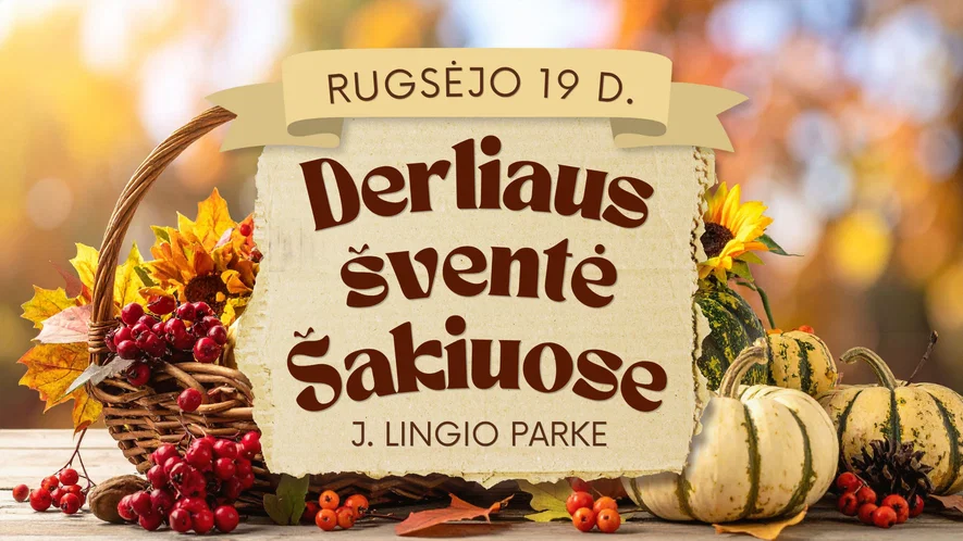 Derliaus šventė Šakiuose
