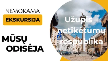 Užupis – netikėtumų respublika