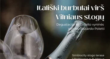 Degustacija: Itališki burbulai virš Vilniaus stogų