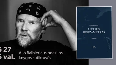 Alis Balbierius | Poezijos knygos „Lietaus hegzametras“ sutiktuvės