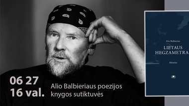 Alis Balbierius | Poezijos knygos „Lietaus hegzametras“ sutiktuvės