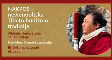 Nakpos – nevienuoliška Tibeto budizmo tradicija. Paskaita VU Senato salėje