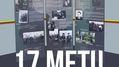 Paroda „17 metų kovoje už laisvę“