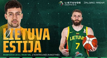 Lietuvos vyrų krepšinio rinktinės kontrolinės rungtynės: Lietuva - Estija