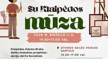 Projektas - akcija miesto bendruomenei ,,Su Klaipėdos mūza"