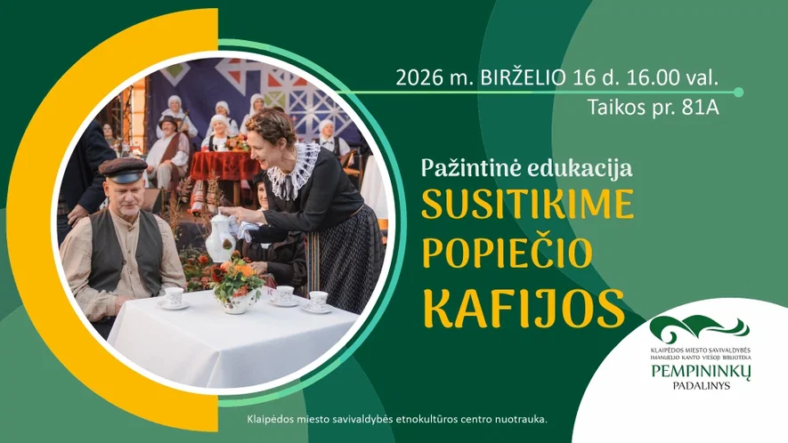 Edukacija „Susitikime popiečio kafijos“