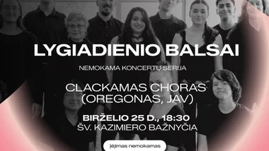 LYGIADIENIO koncertai: Clackamas choras (Oregonas, JAV) | NEMOKAMAS